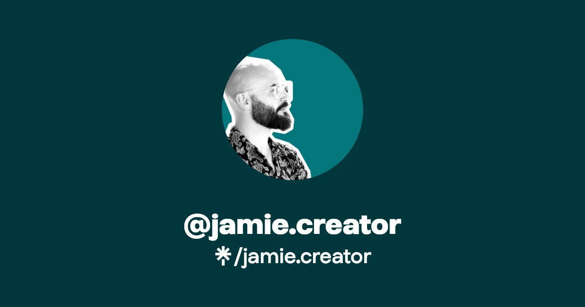 jamie.creator Instagram, Facebook, TikTok Linktree