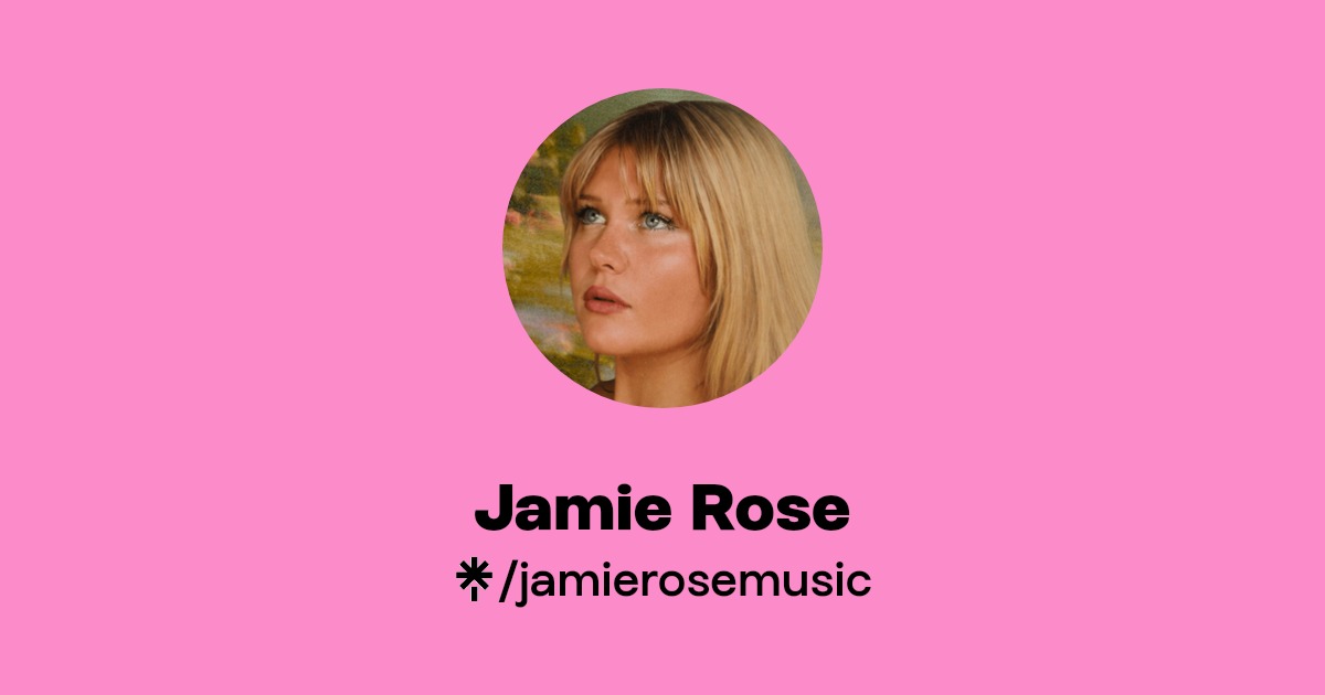 Jamie Rose | Instagram, TikTok | Linktree