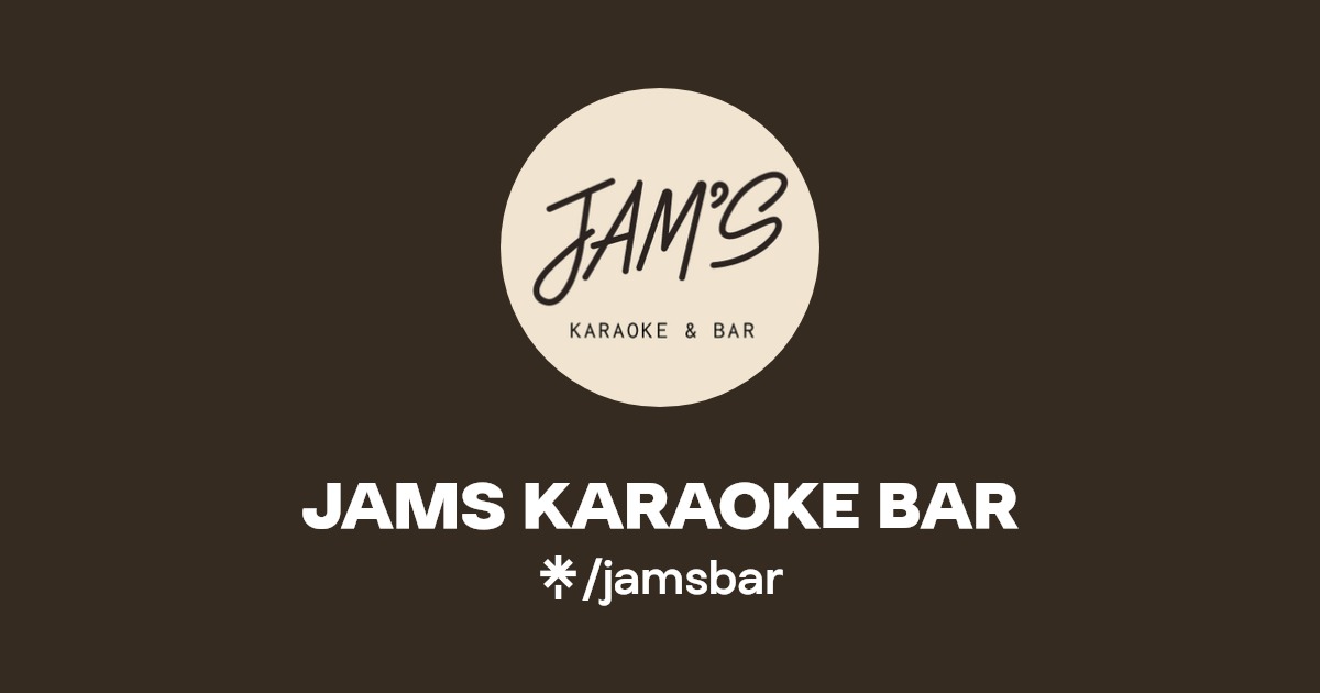 JAMS KARAOKE BAR Listen on Spotify Linktree