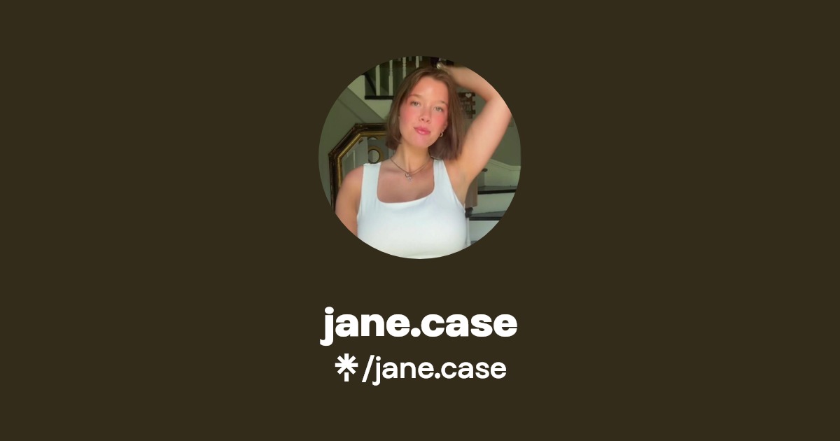 jane.case | Instagram | Linktree