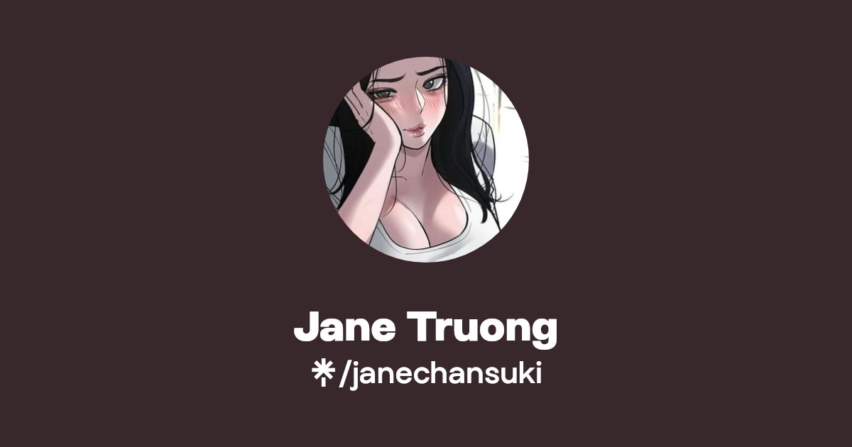 Jane Truong | Instagram, TikTok | Linktree