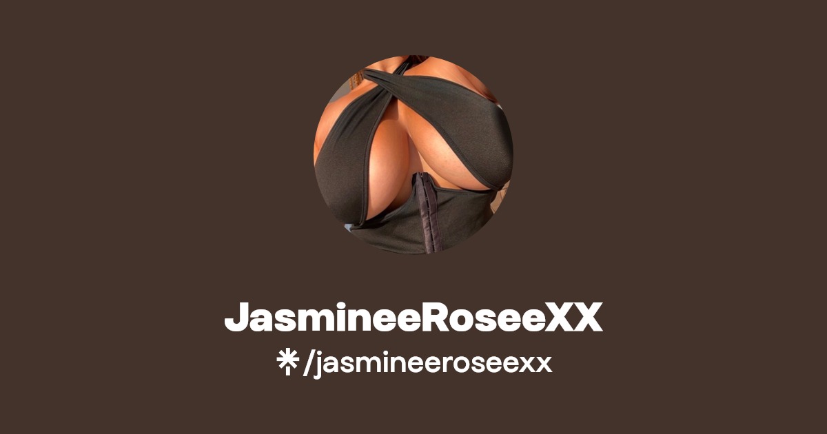 JasmineeRoseeXX - Find JasmineeRoseeXX Onlyfans - Linktree