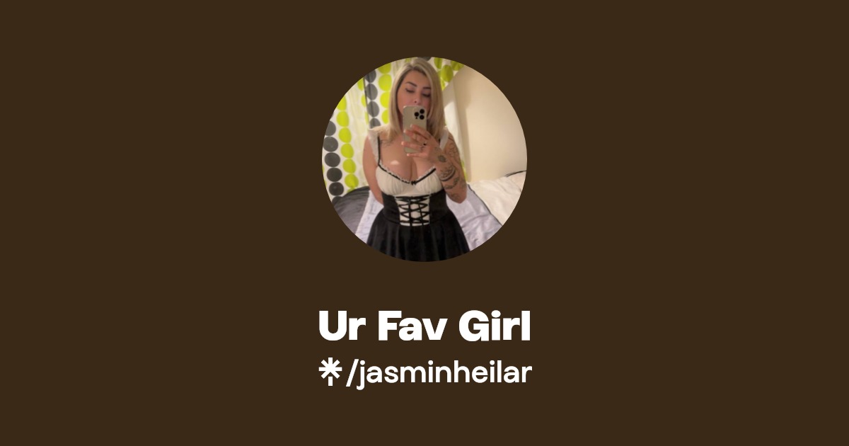 Ur Fav Girl - Find Ur Fav Girl Onlyfans - Linktree