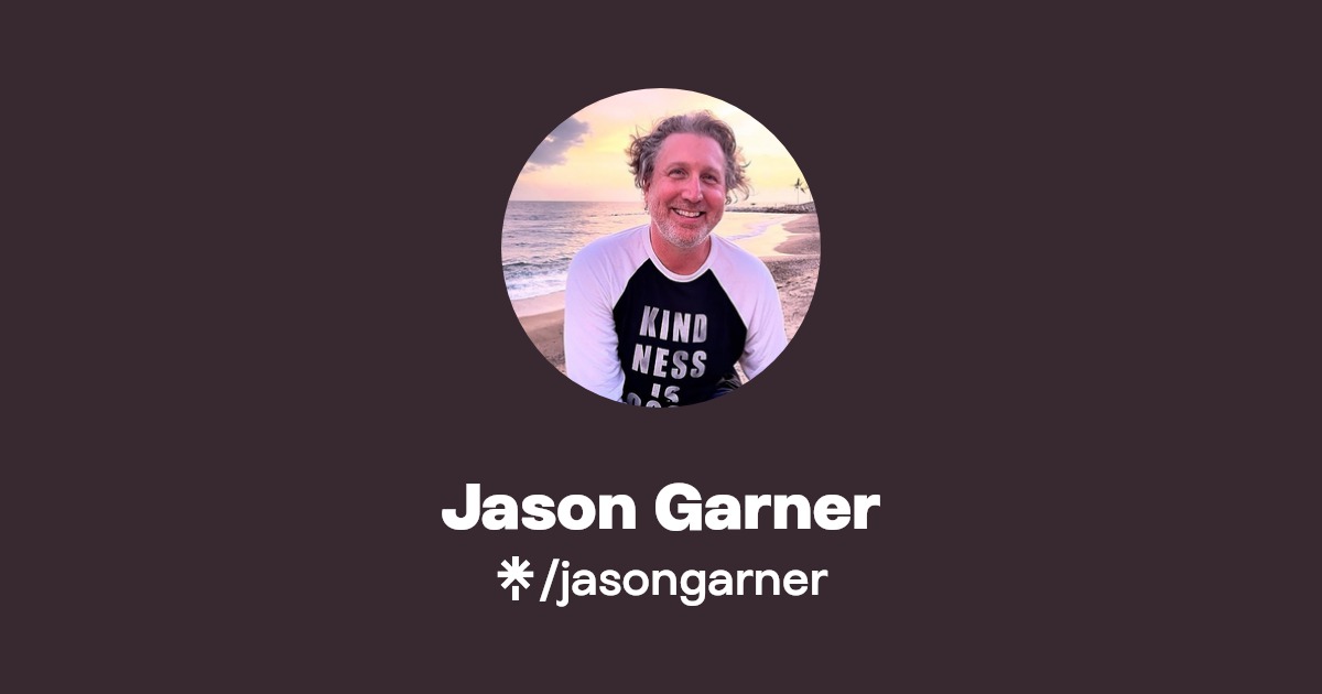 jasongarner's link in bio Instagram and socials Linktree
