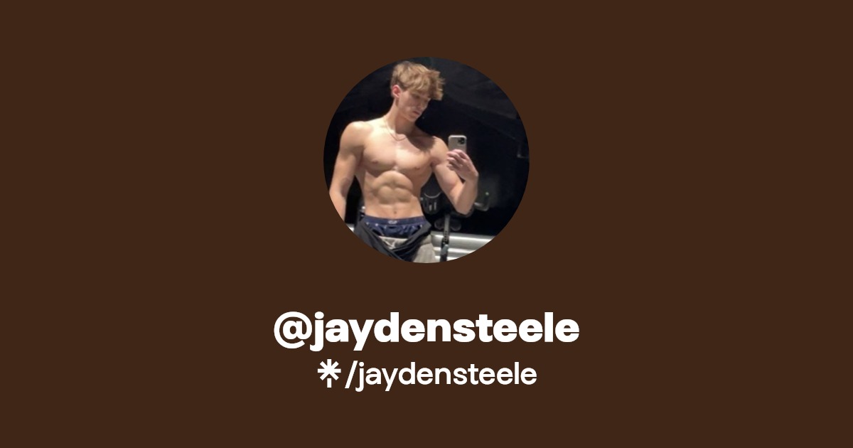 jaydensteele - Find @jaydensteele Onlyfans - Linktree