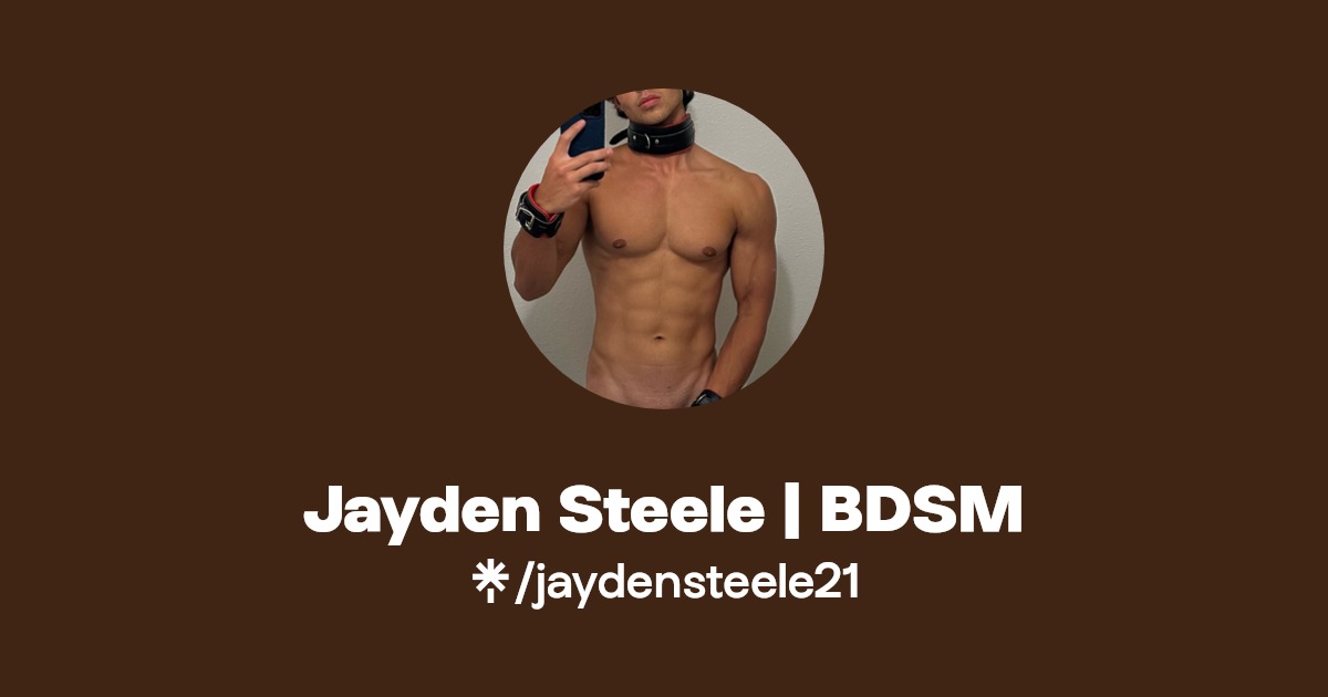 Jayden Steele | BDSM - Find Jayden Steele | BDSM Onlyfans - Linktree