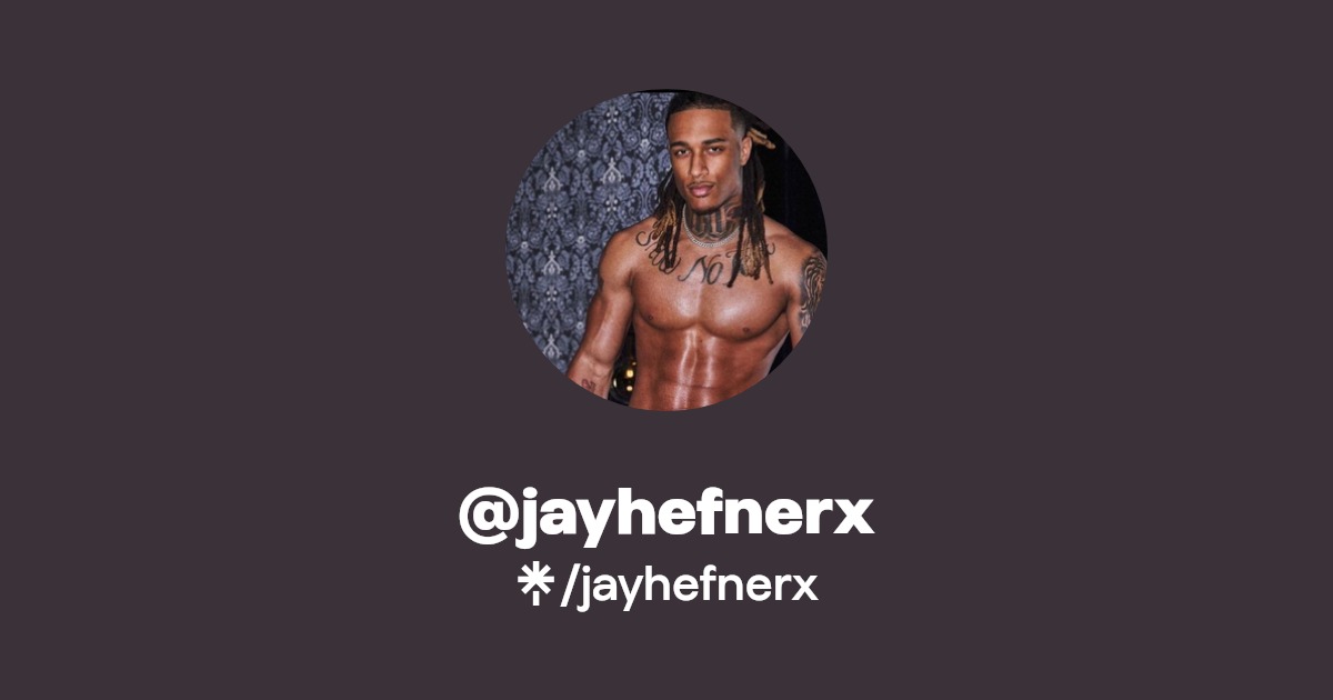 jayhefnerx - Find @jayhefnerx Onlyfans - Linktree