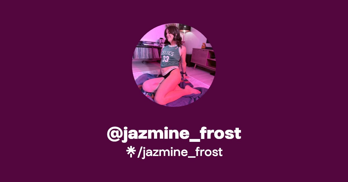 jazmine_frost - Find @jazmine_frost Onlyfans - Linktree