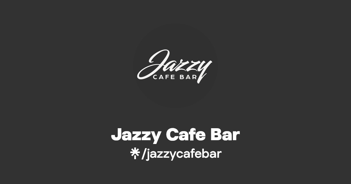 Jazzy Cafe Bar Instagram, Facebook Linktree