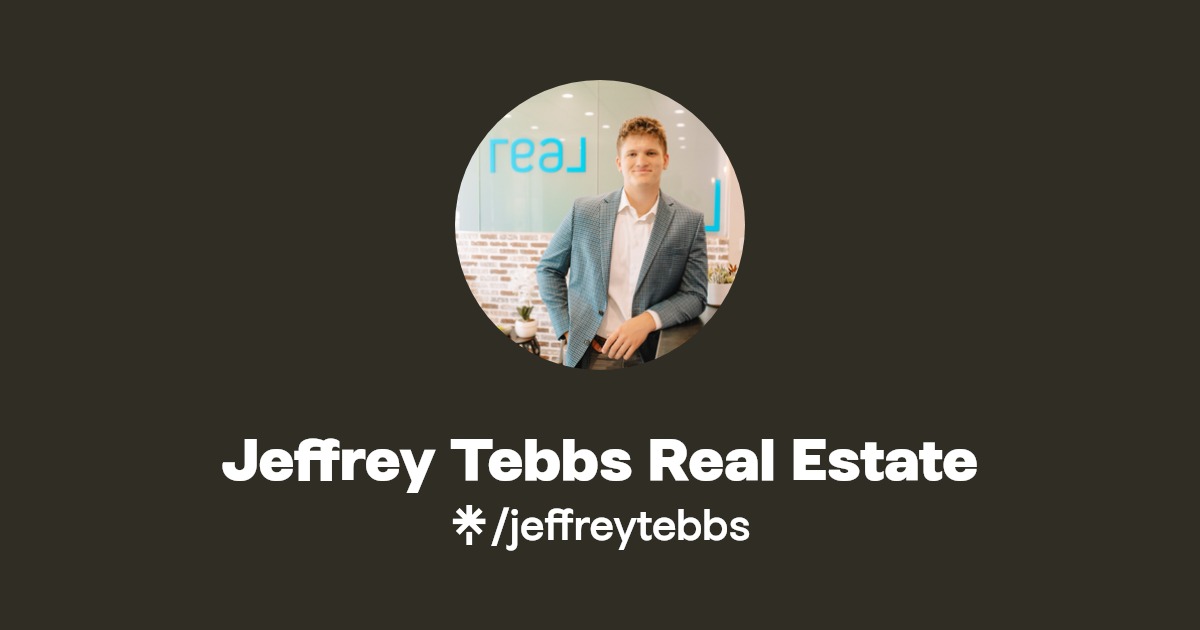 Jeffrey Tebbs Real Estate TikTok Linktree