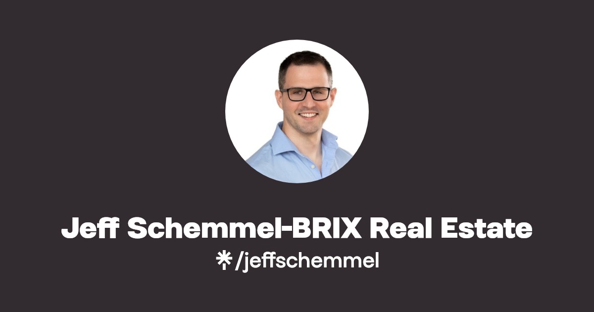 Jeff SchemmelBRIX Real Estate Instagram, Facebook Linktree