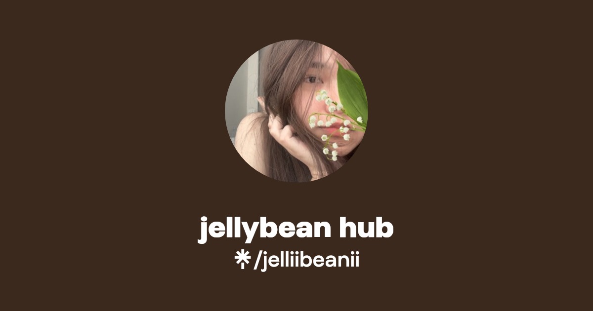 jellybean hub - Find jellybean hub Onlyfans - Linktree