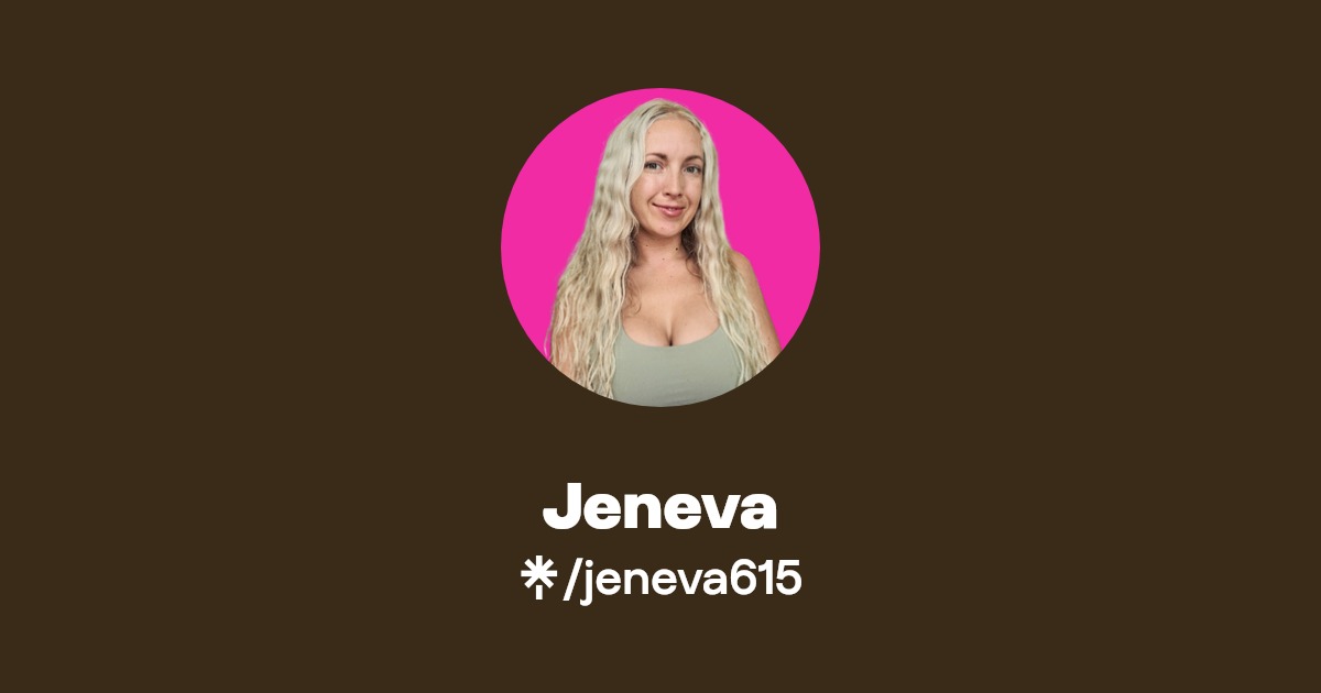 Jeneva - Find Jeneva Onlyfans - Linktree