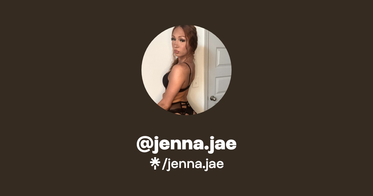 jenna.jae - Find @jenna.jae Onlyfans - Linktree
