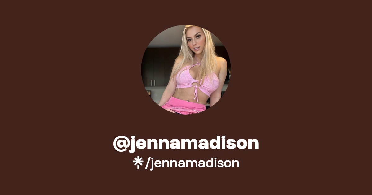 jennamadison - Find @jennamadison Onlyfans - Linktree