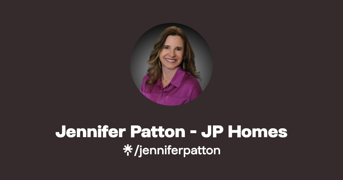 Jennifer Patton JP Homes Instagram, Facebook, TikTok Linktree