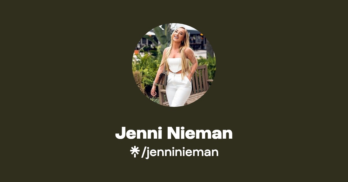 Jenni Nieman | Twitter, Instagram, TikTok | Linktree