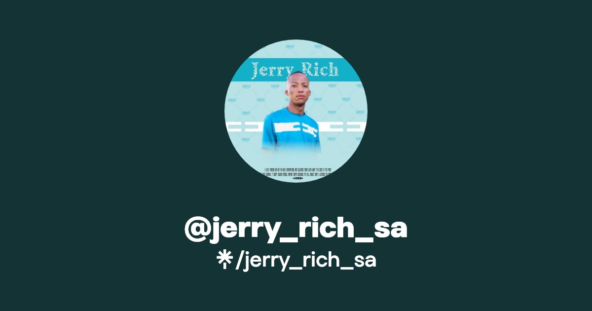 jerry_rich_sa Listen on YouTube, Spotify, Apple Music Linktree