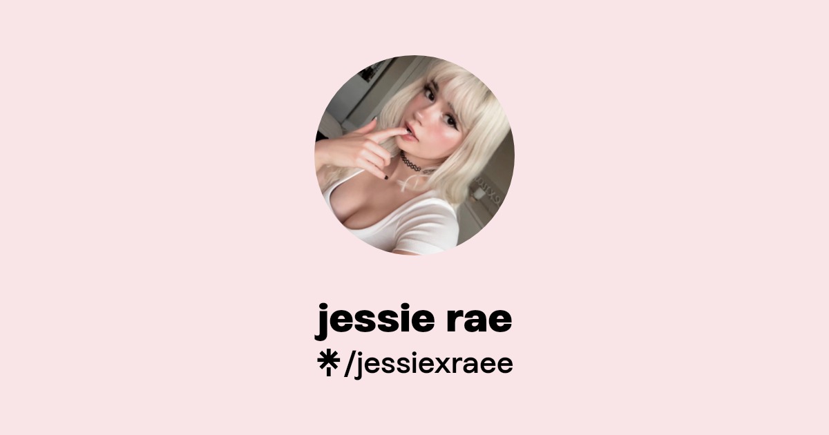 jessie rae - Find jessie rae Onlyfans - Linktree