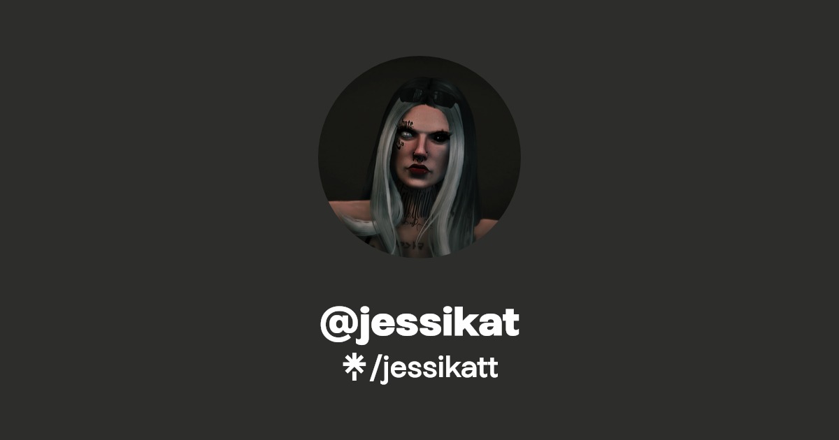 @jessikat | Twitter, Instagram, TikTok | Linktree