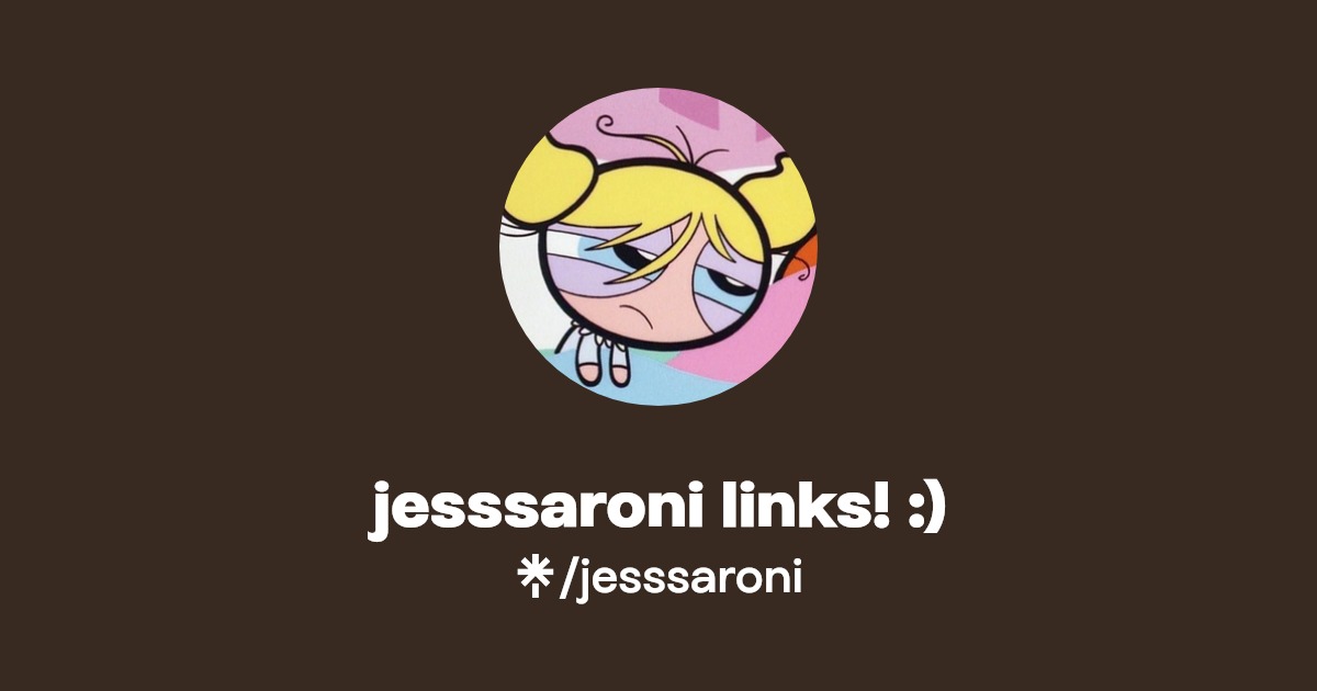 jesssaroni links! :) | Twitter, Twitch | Linktree