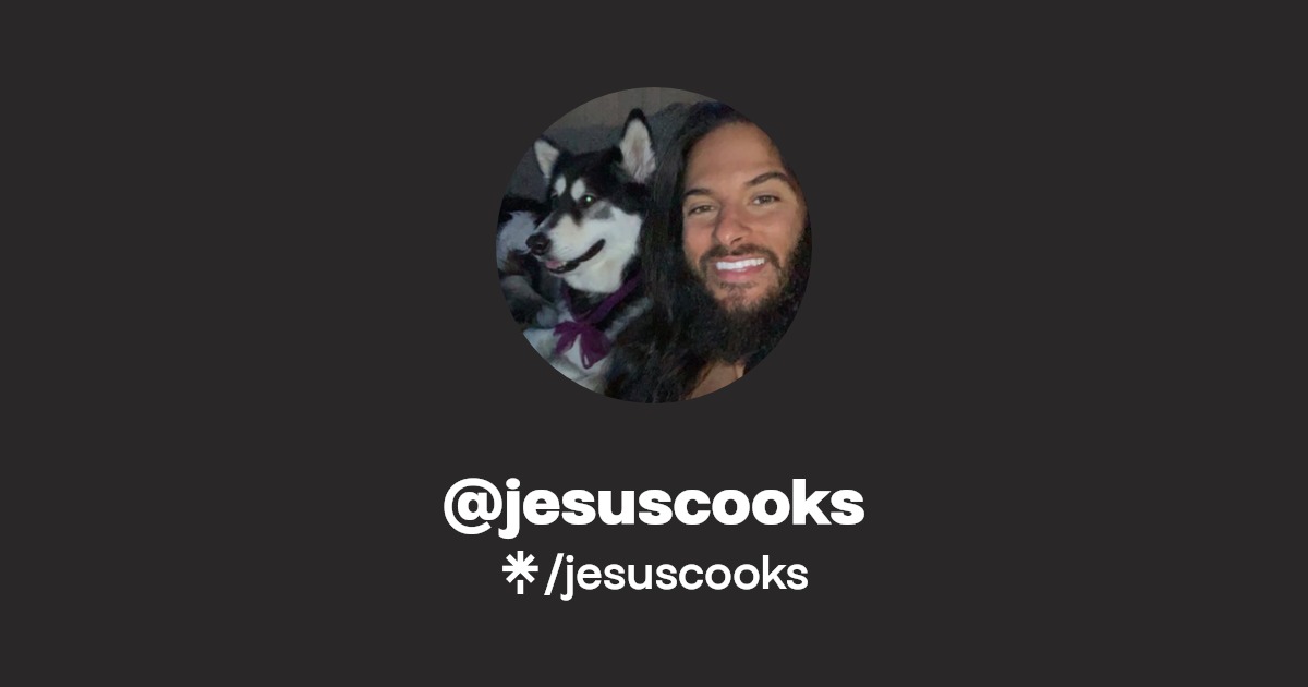 jesuscooks - Find @jesuscooks Onlyfans - Linktree