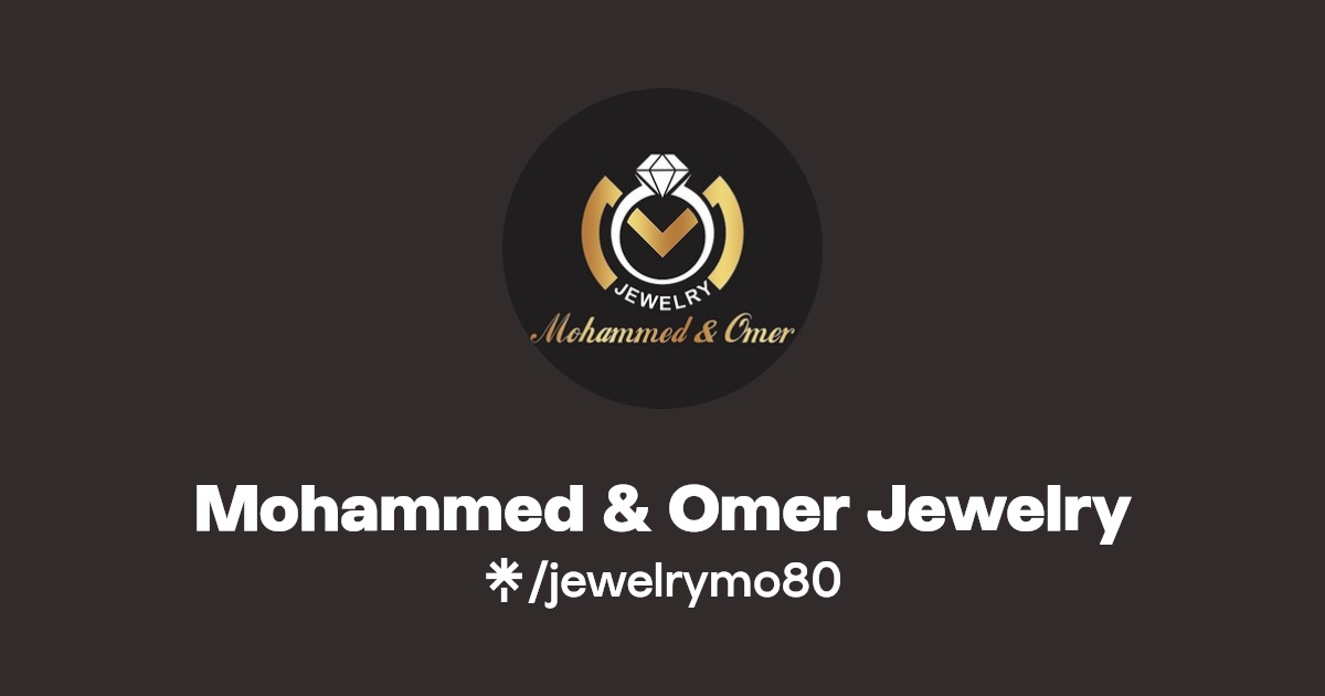 Mohammed & Omer Jewelry Instagram, Facebook Linktree