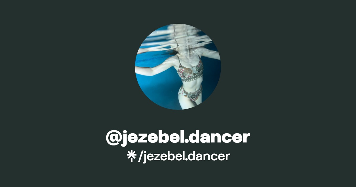jezebel.dancer - Find @jezebel.dancer Onlyfans - Linktree