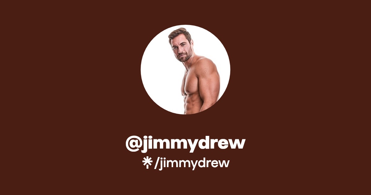 jimmydrew - Find @jimmydrew Onlyfans - Linktree