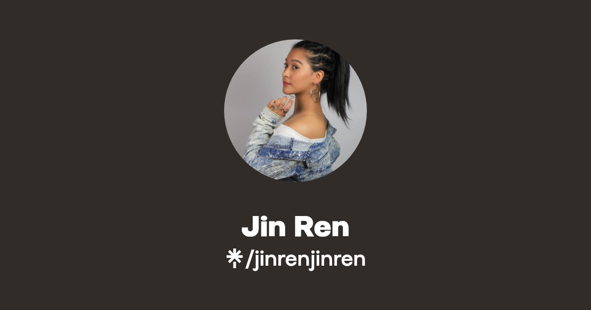 Jin Ren Find Jin Ren Onlyfans Linktree