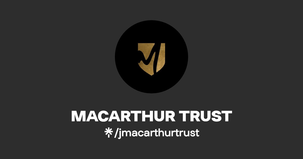 MACARTHUR TRUST Instagram, Facebook Linktree