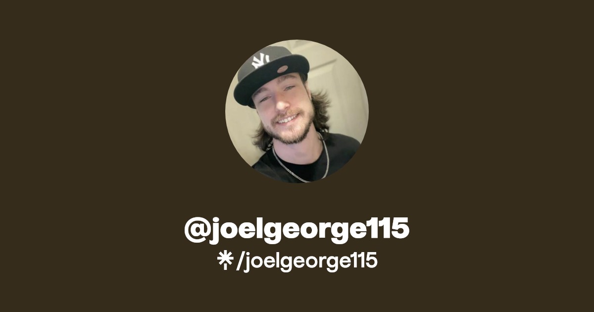 joelgeorge115 - Find @joelgeorge115 Onlyfans - Linktree