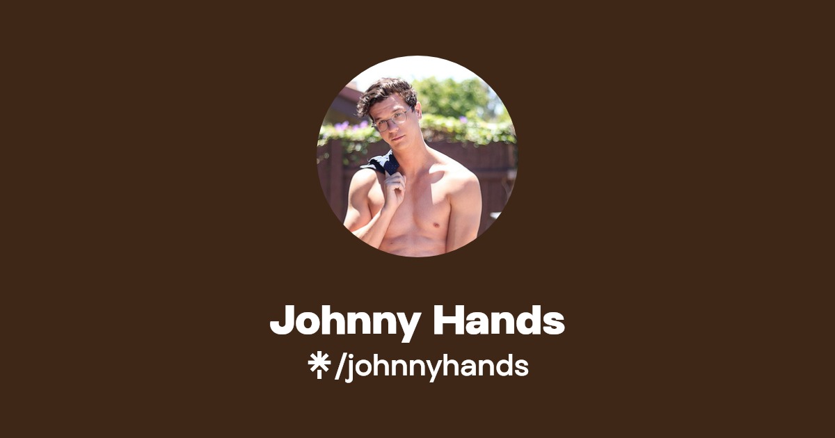 Johnny Hands Twitter, Facebook Linktree