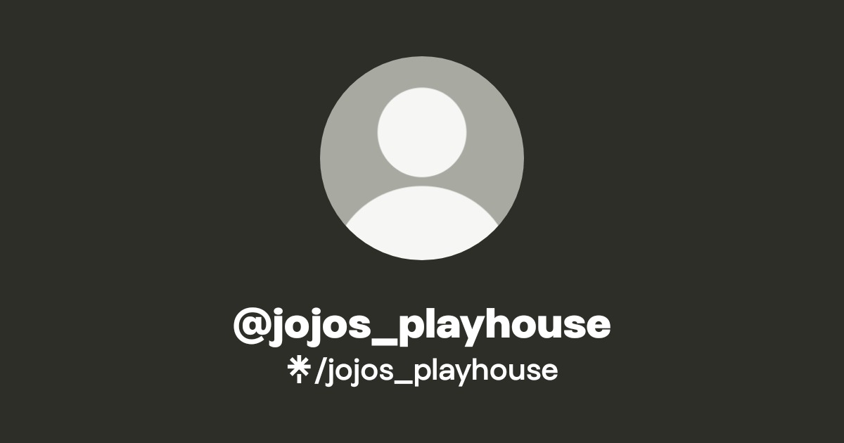 jojos_playhouse - Find @jojos_playhouse Onlyfans - Linktree