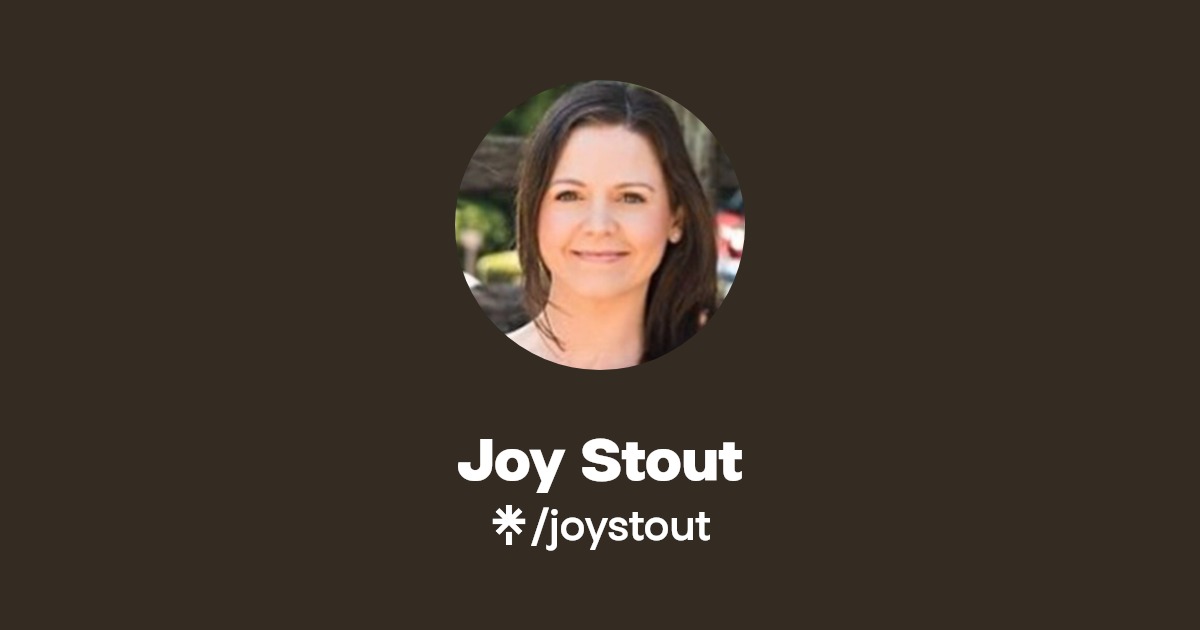 Joy M Joan StoutREALTOR® Instagram, Facebook Linktree