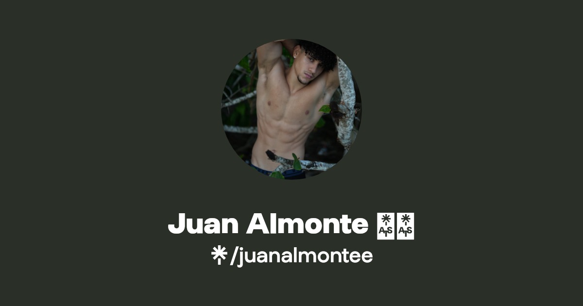 Juan Almonte 🤴🏻 - Find Juan Almonte 🤴🏻 Onlyfans - Linktree