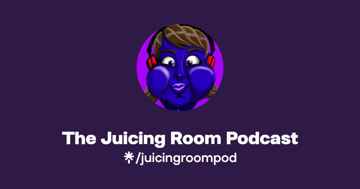 The Juicing Room Podcast Twitter, Instagram Linktree