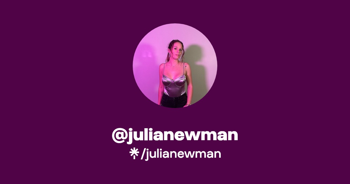 julianewman | Twitter | Linktree