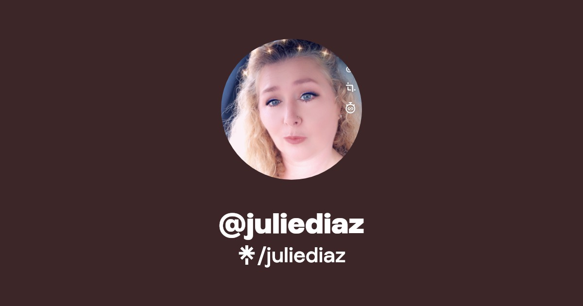 @juliediaz | Linktree