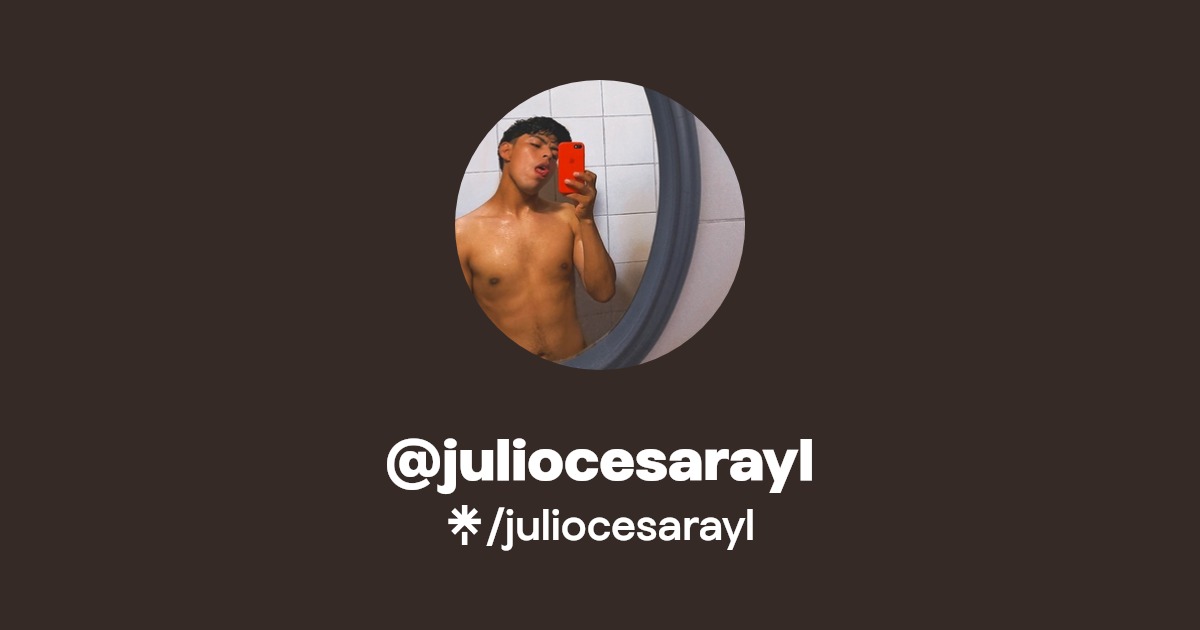 juliocesarayl - Find @juliocesarayl Onlyfans - Linktree