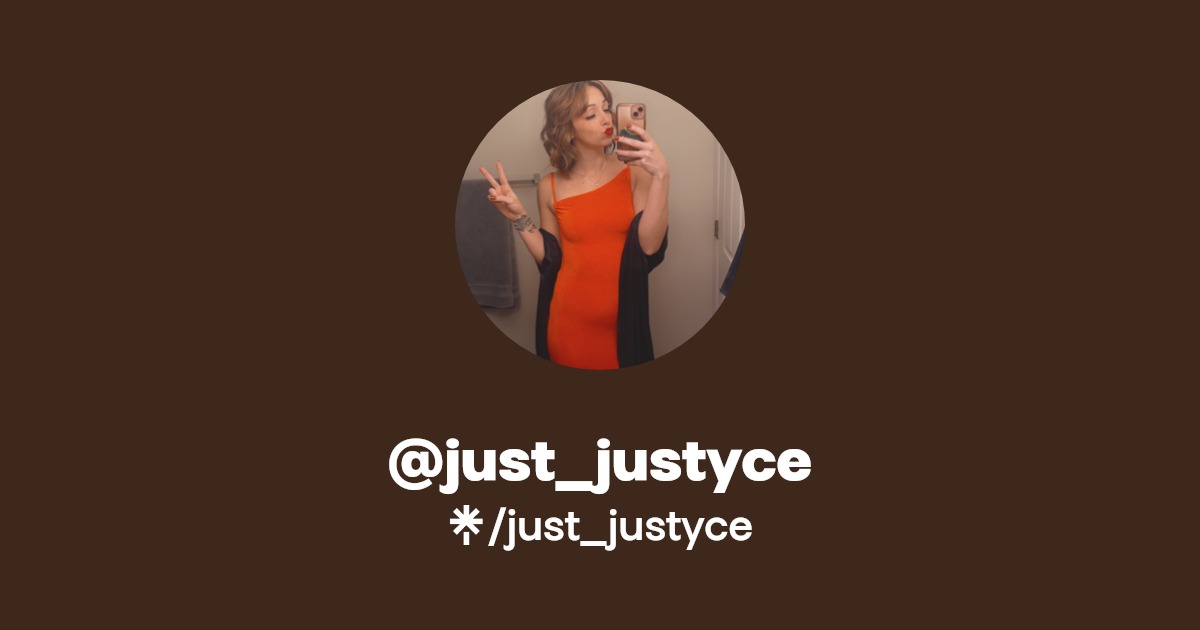 just_justyce - Find @just_justyce Onlyfans - Linktree