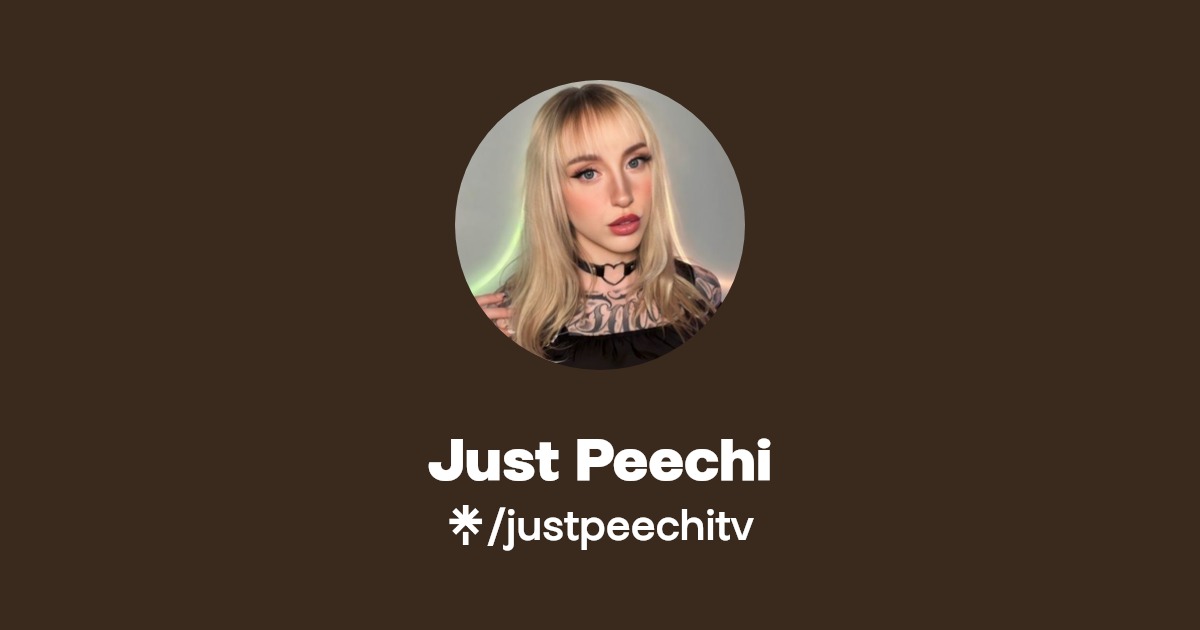 Just Peechi | Linktree