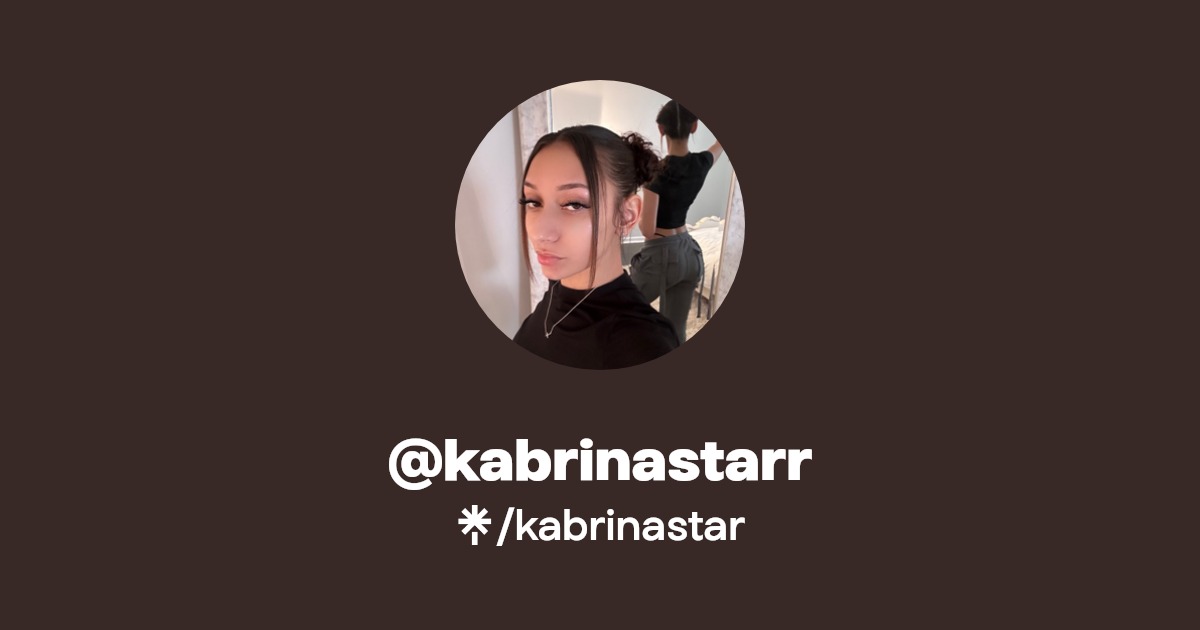 @kabrinastarr - Find @kabrinastarr Onlyfans - Linktree
