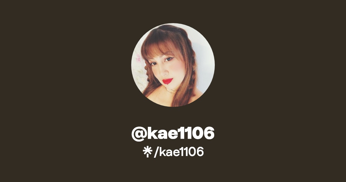 kae1106 - Find @kae1106 Onlyfans - Linktree