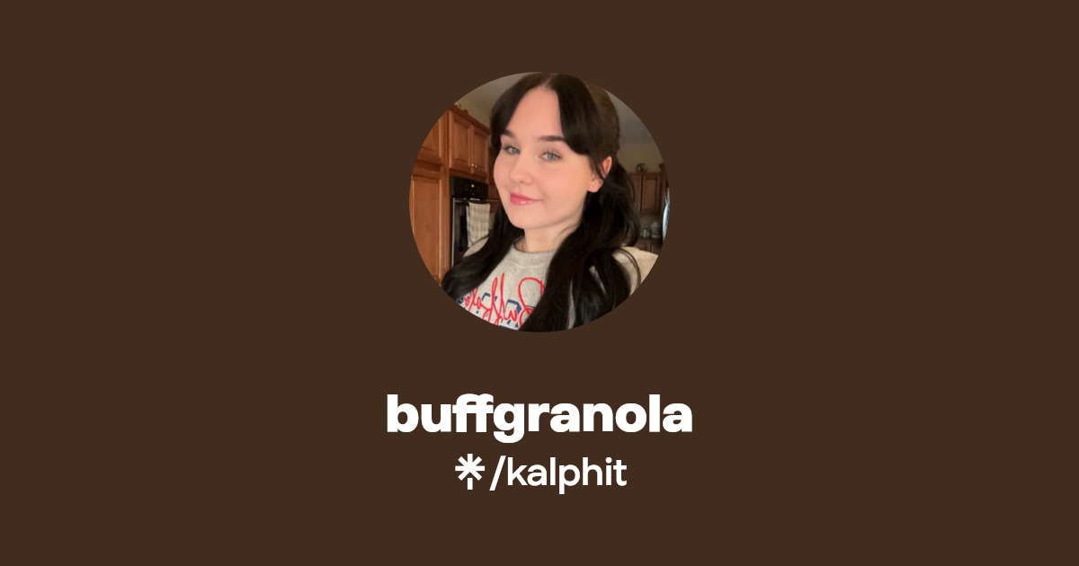 buffgranola | Instagram, TikTok | Linktree