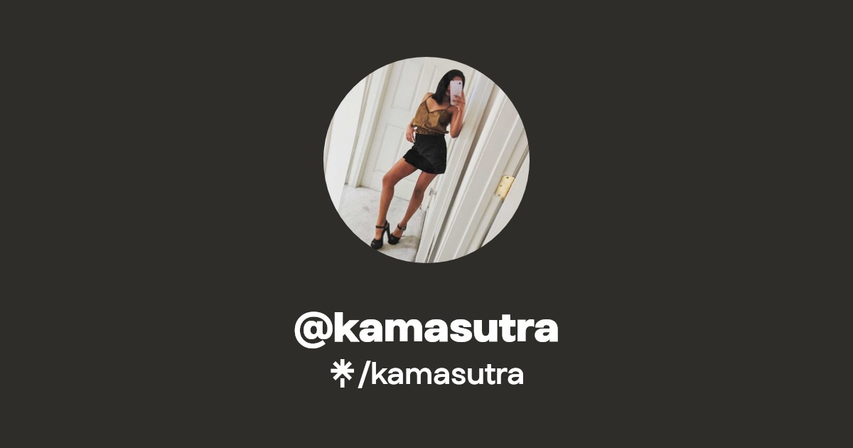 kamasutra - Find @kamasutra Onlyfans - Linktree