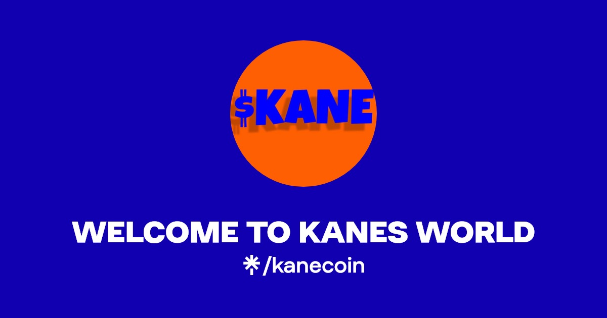 TO KANES WORLD Twitter, Instagram, Twitch Linktree