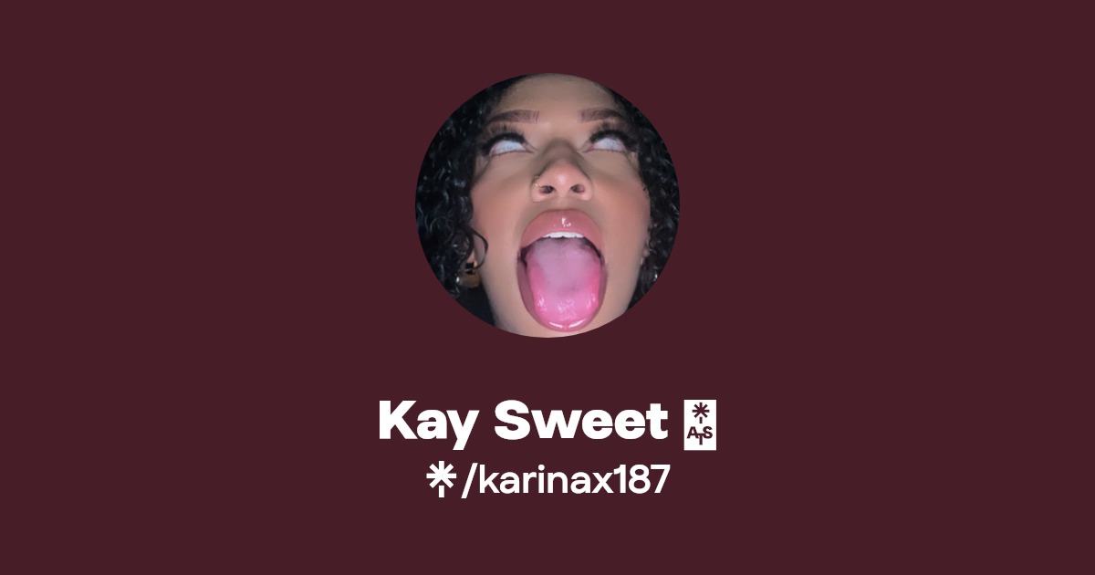 Kay Sweet 🦋 - Find Kay Sweet 🦋 Onlyfans - Linktree