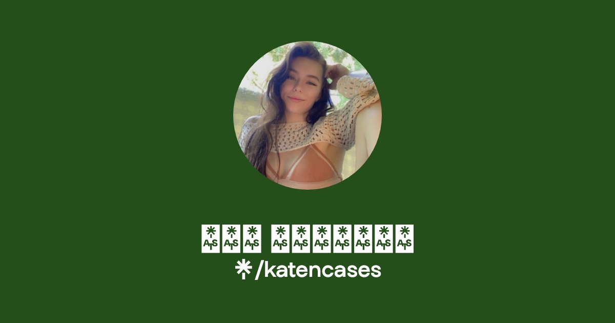 𝓚𝓪𝓽 𝓔𝓷𝓬𝓪𝓼𝓮𝓼 - Find 𝓚𝓪𝓽 𝓔𝓷𝓬𝓪𝓼𝓮𝓼 Onlyfans - Linktree