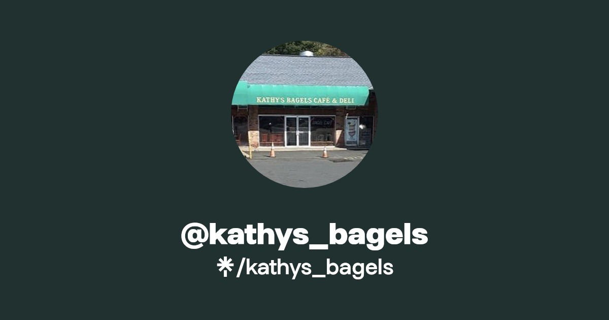 kathys_bagels Instagram, Facebook, TikTok Linktree